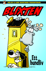 Hälge Blixten - Ett hundliv