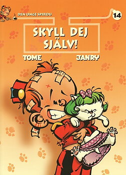 Den unge Spirou 14, Skyll dig själv