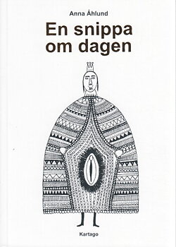 En snippa om dagen