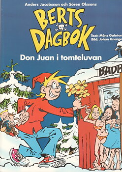 Berts dagbok 5 Don Juan i tomteluvan