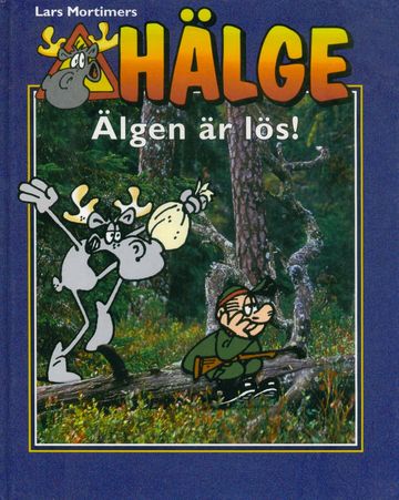Hälge Fotobok 4 Älgen är lös!
