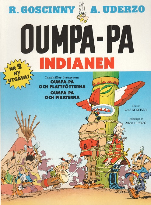 Oumpa-Pa Indianen 2 Nyutgåva, Dubbelvolym: Plattfötterna & Piraterna