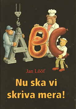 Jan Lööf Nu ska vi skriva mera