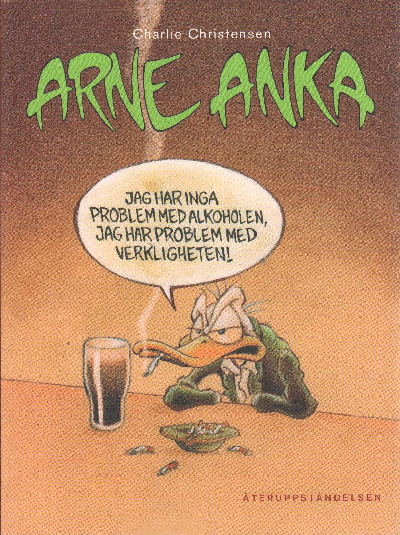 Arne anka nr 5 Återuppståndelsen