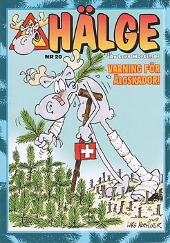 Hälge Julalbum 20 Varning för älgskador