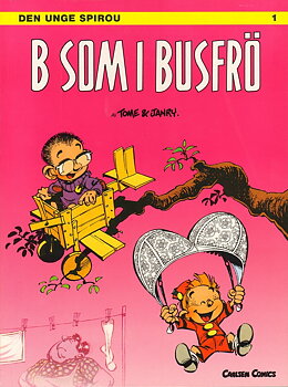 Den unge Spirou 1, B som i busfrö 