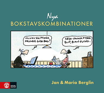 Nya bokstavskombinationer Jan & Maria Berglin