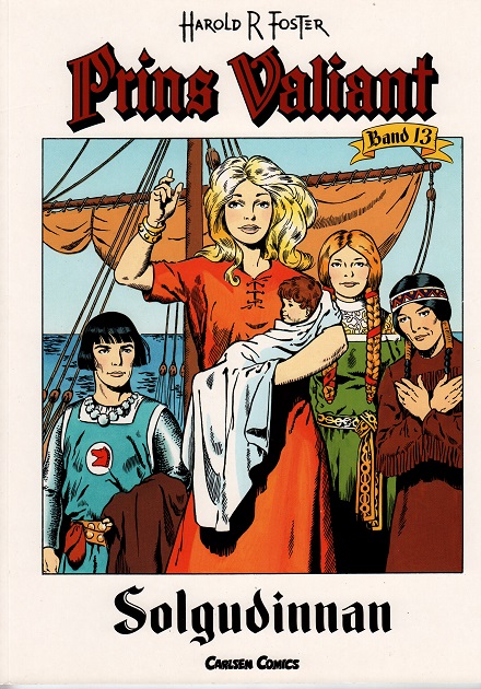 Prins Valiant nr 13, Solgudinnan