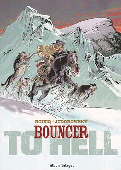 Bouncer 8, To hell