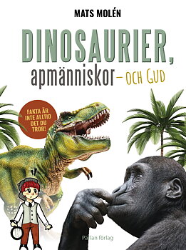 Dinosaurier, apmänniskor och Gud