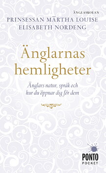 Änglarnas Hemligheter - Prinsessan Märtha Louise Elisabeth Nordeng