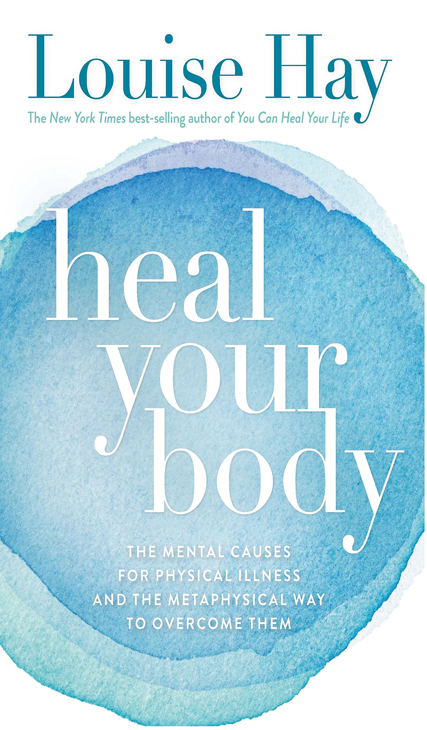 Heal Your Body - Louise Hay - Engelska