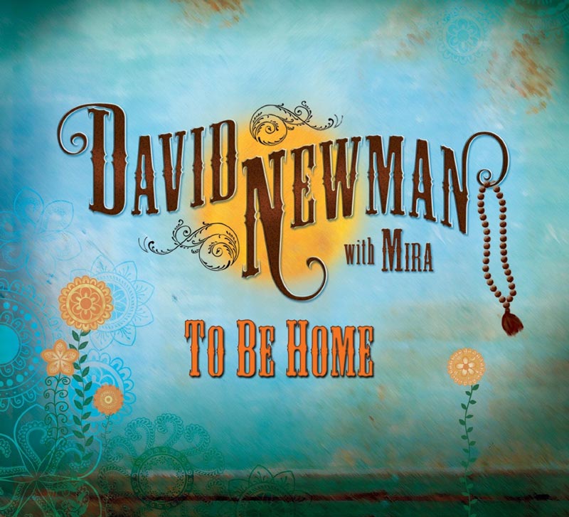 To be home - David Newman CD