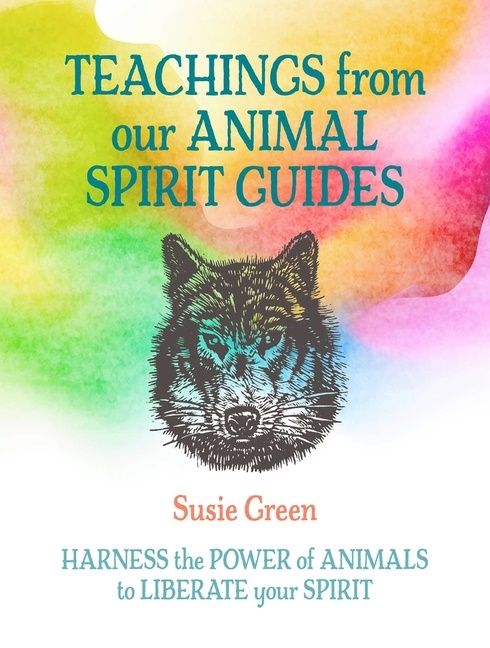 Teachings from Our Animal Spirit Guides - Engelska