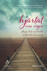 Låt hjärtat visa vägen -svenska