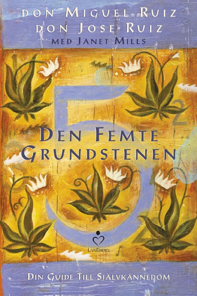 Den femte grundstenen - Ruiz Don Miquel