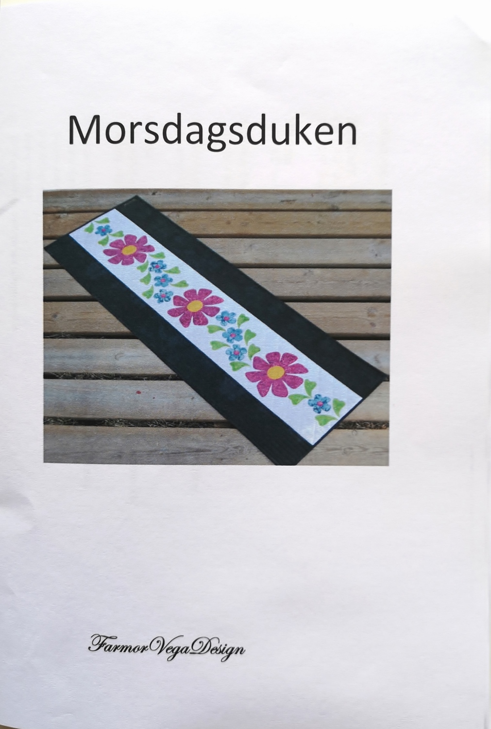 Mönster - Morsdagsduken