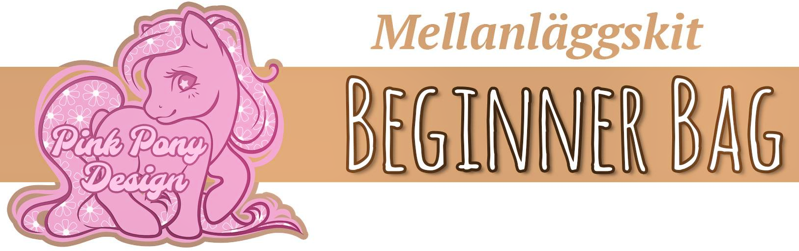 Beginner Bag - mellanläggskit - 2