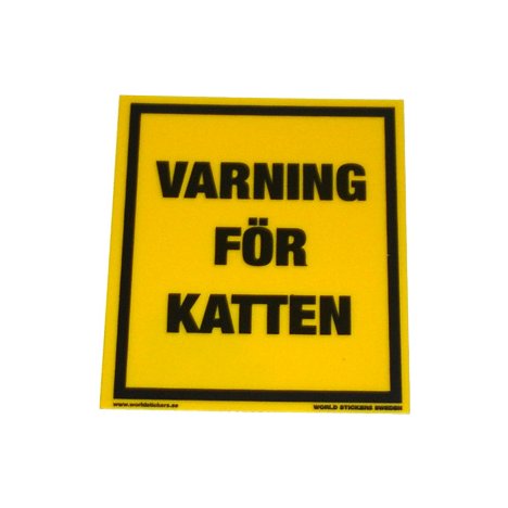 Plastskylt Varning För Katten 80x95mm Gul