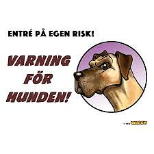 Skylt Varning För Hunden Grand Danois