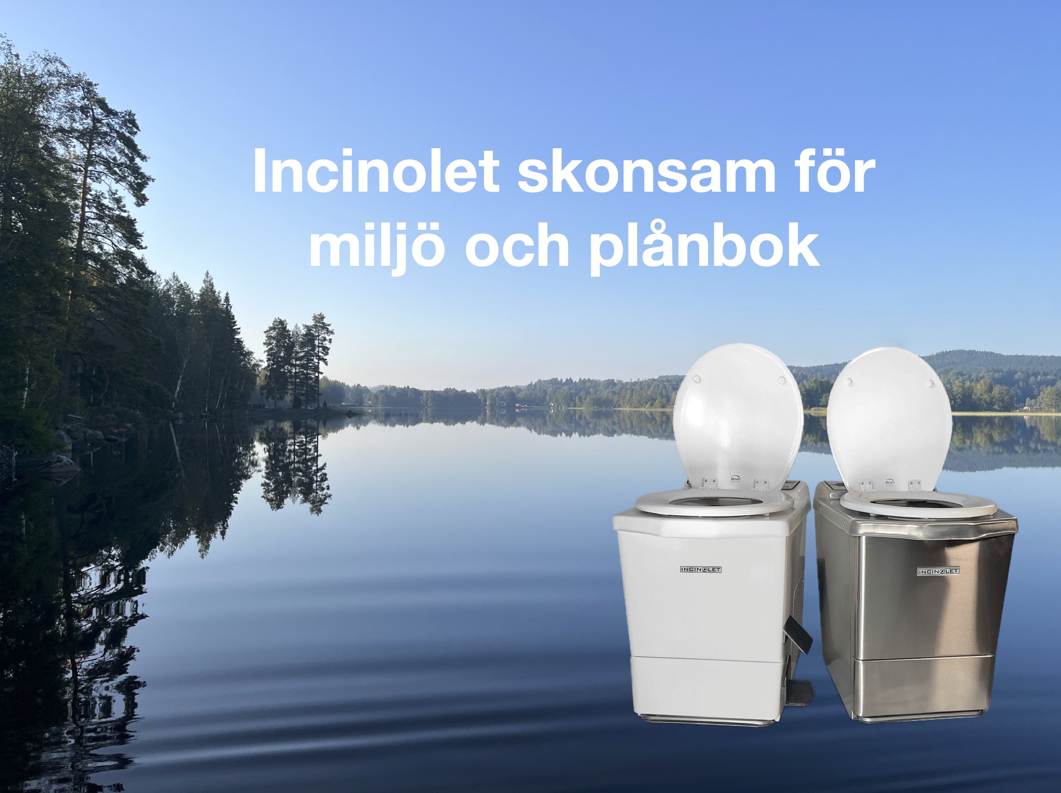 Incinolet Paketpriser: Installerat & Klart 