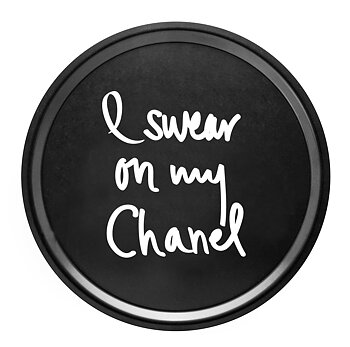 Bricka "I Swear On My Chanel" Svart