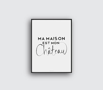 Ma maison est mon château