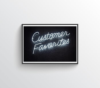 Neon customer favorites