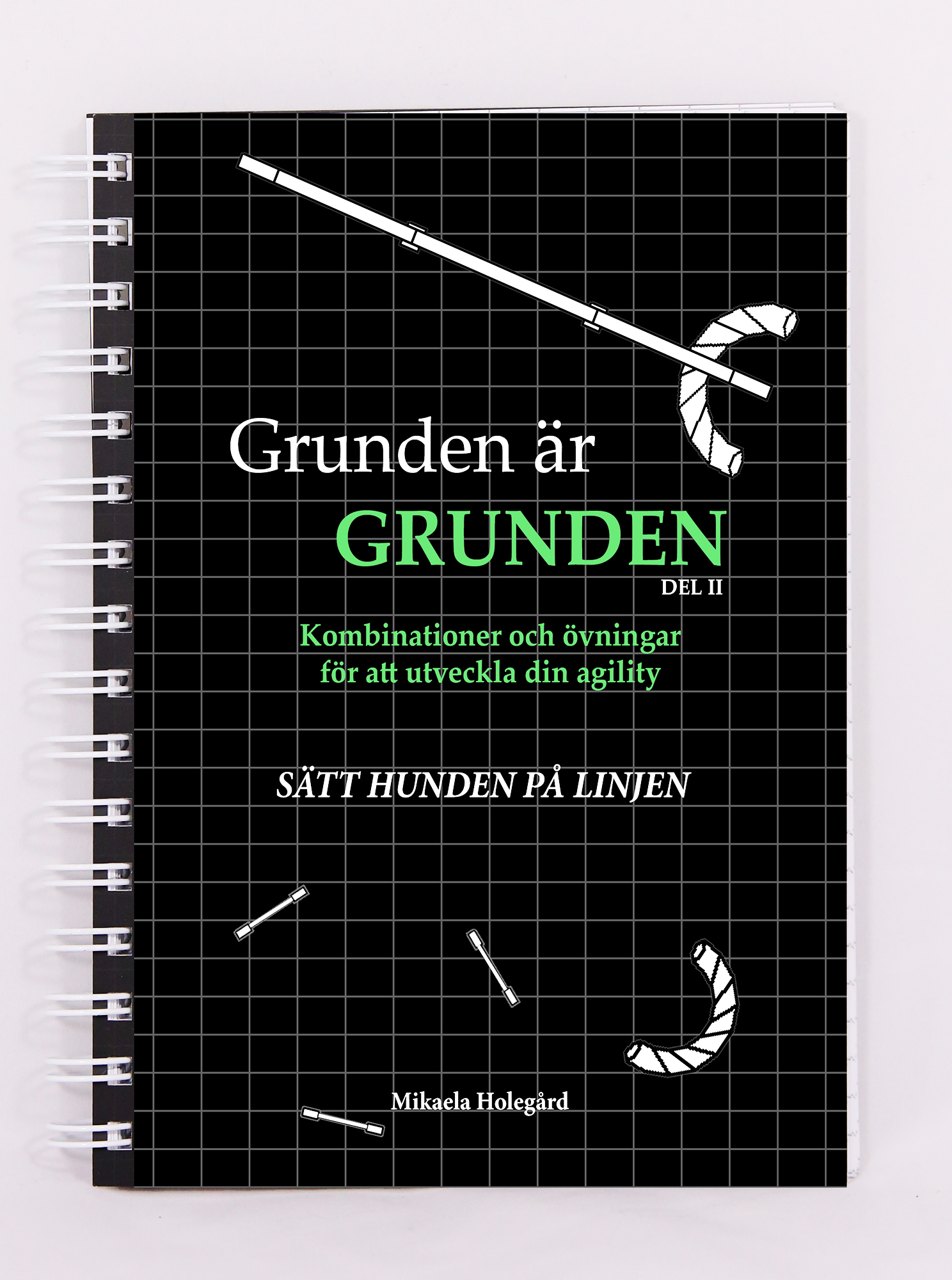 Agilitybok Grunden är Grunden, Del 2 
