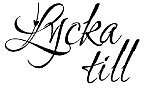 Lycka till C 