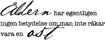 OM848 I Åldern