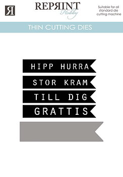 Dies - Reprint -Set med 4 st dies och bakgrund-  varje dies är 12 mm hög