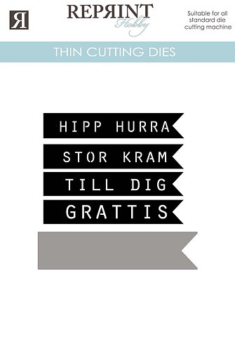Dies - Reprint -Set med 4 st dies och bakgrund-  varje dies är 12 mm hög