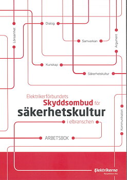 Skyddsombud för säkerhetskultur Arbetsbok