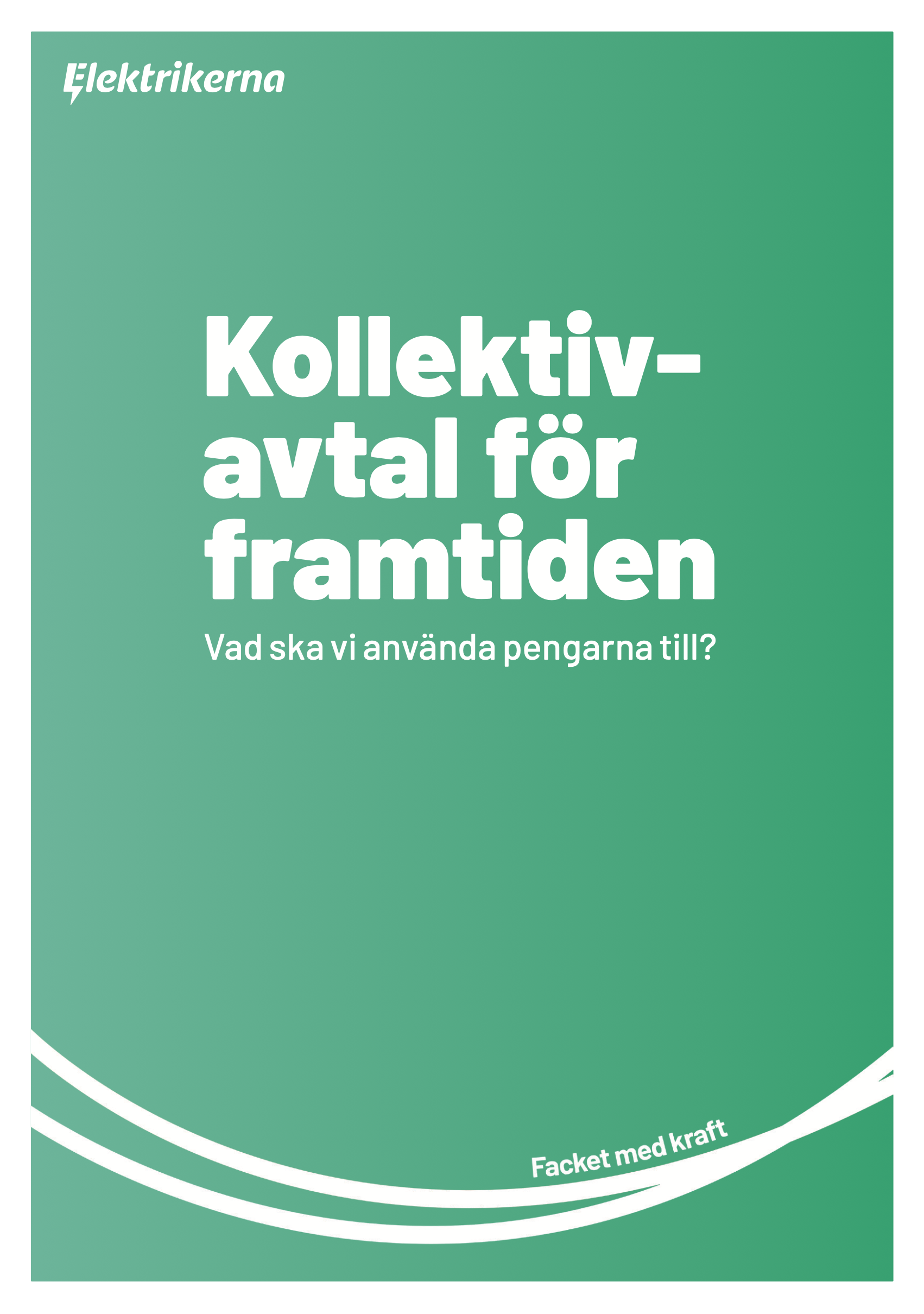 Kollektivavtal för framtiden