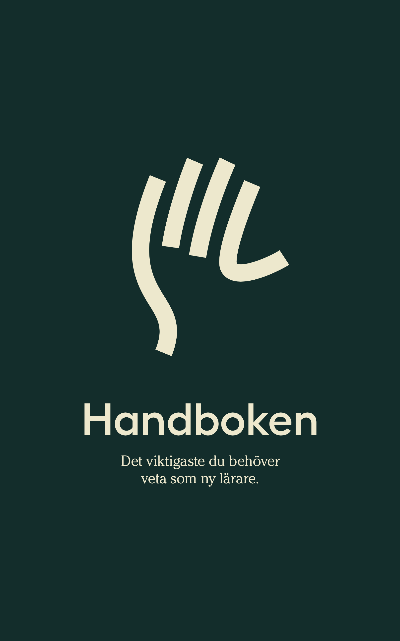 Handboken – Det viktigaste du behöver veta som ny lärare