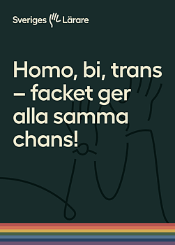 Plakat 50x70 cm För lån - Homo, bi, trans – facket ger alla samma chans!