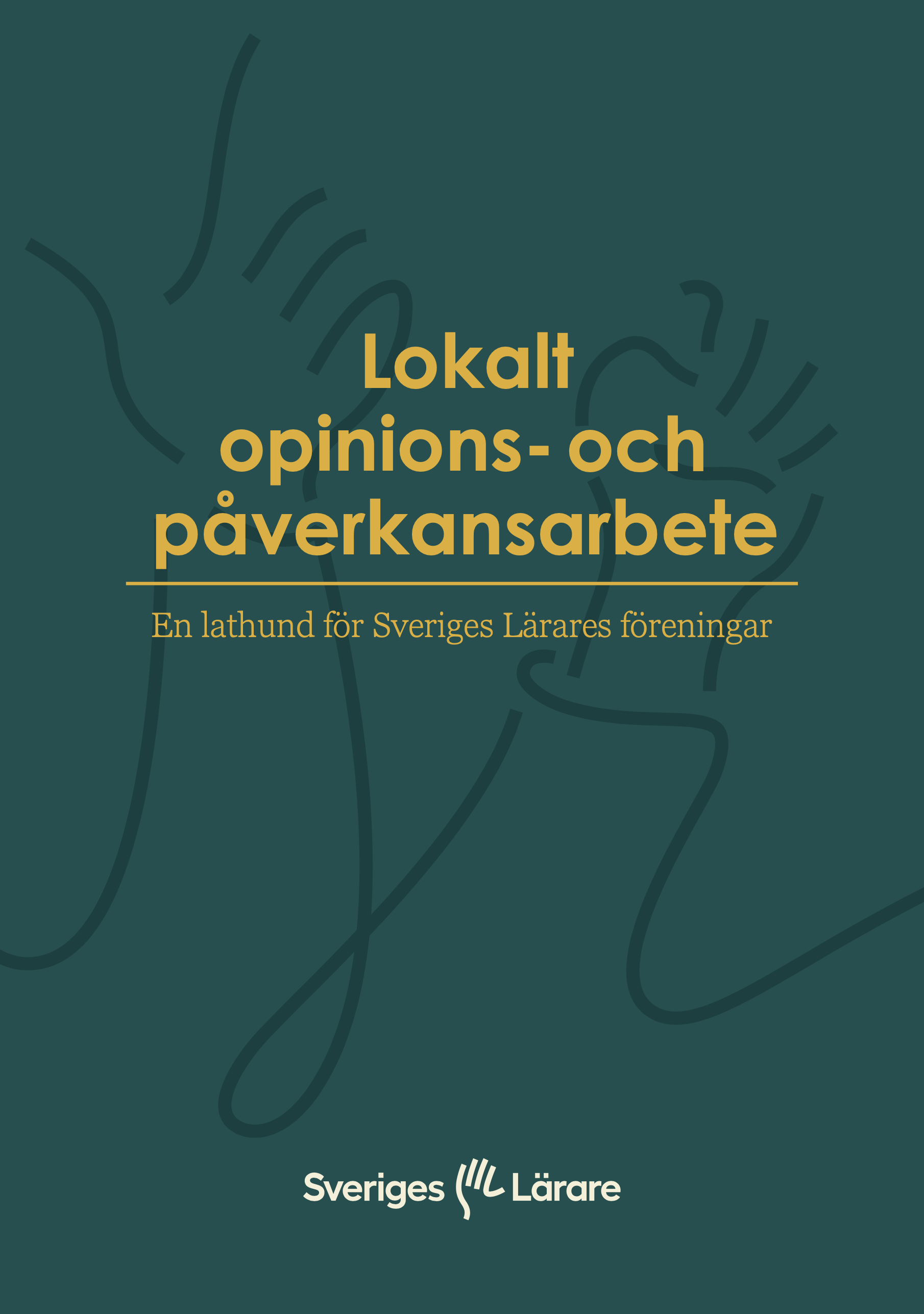 Lokalt opinions- och påverkansarbete - pdf