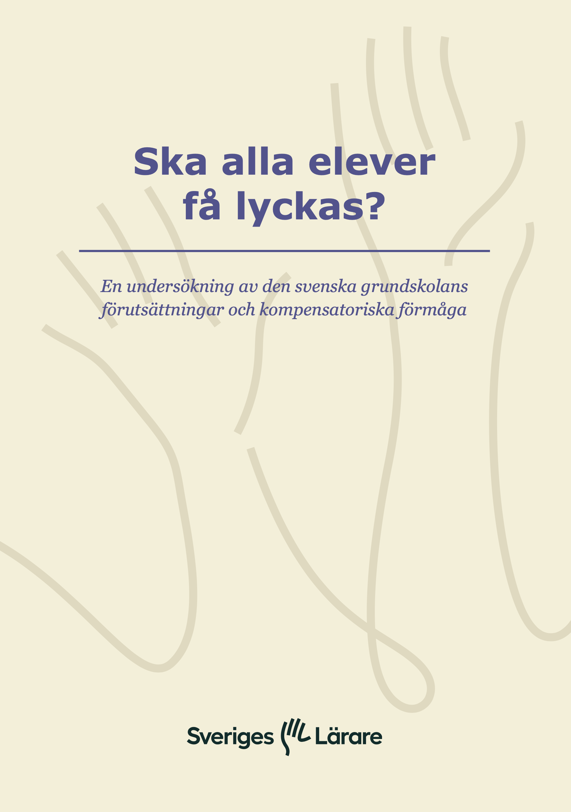 Ska Alla Elever Få Lyckas? - Pdf - Sveriges Lärares PDF-katalog