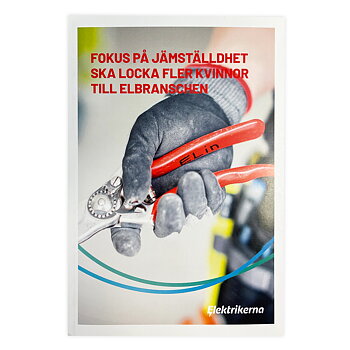 Fokus på jämställdhet ska locka fler kvinnor till elbranschen