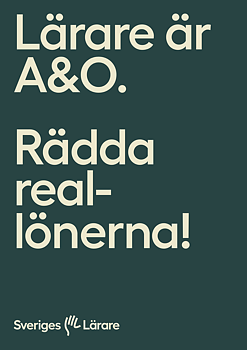 Lärare är A&O. Rädda Real-lönerna! - Affisch A4