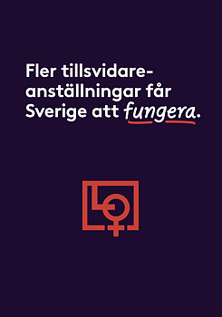 Flyer A5 - Fler tillsvidareanställningar får Sverige att fungera