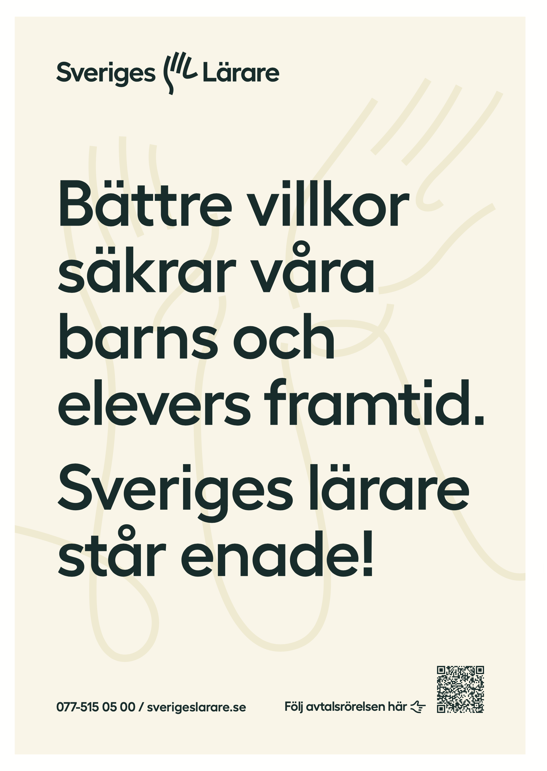 Arbetsmiljö och lön måste förbättras - flyer - 2