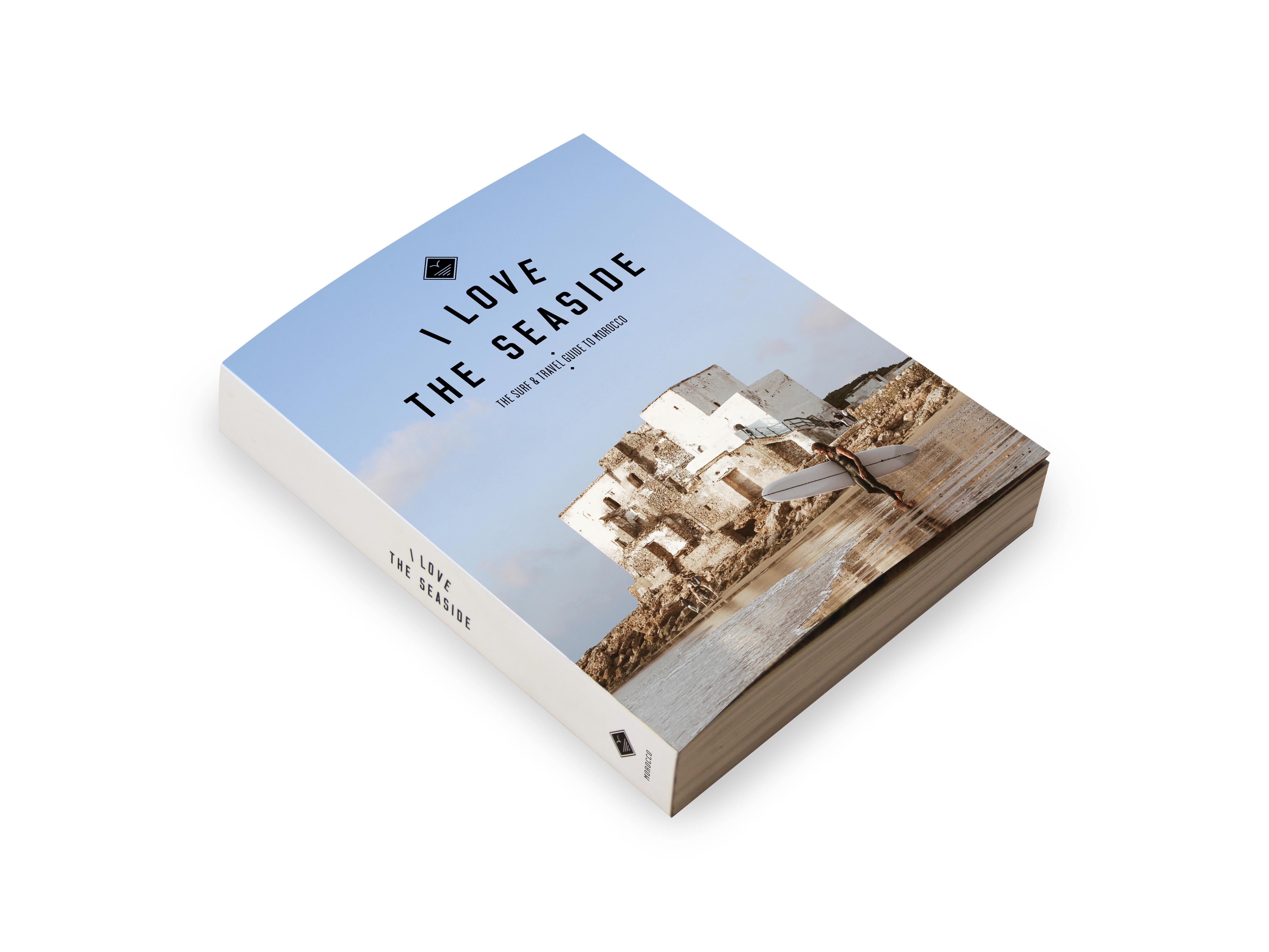 I Love the Seaside, Surf and Travel Guide to Morocco - 2