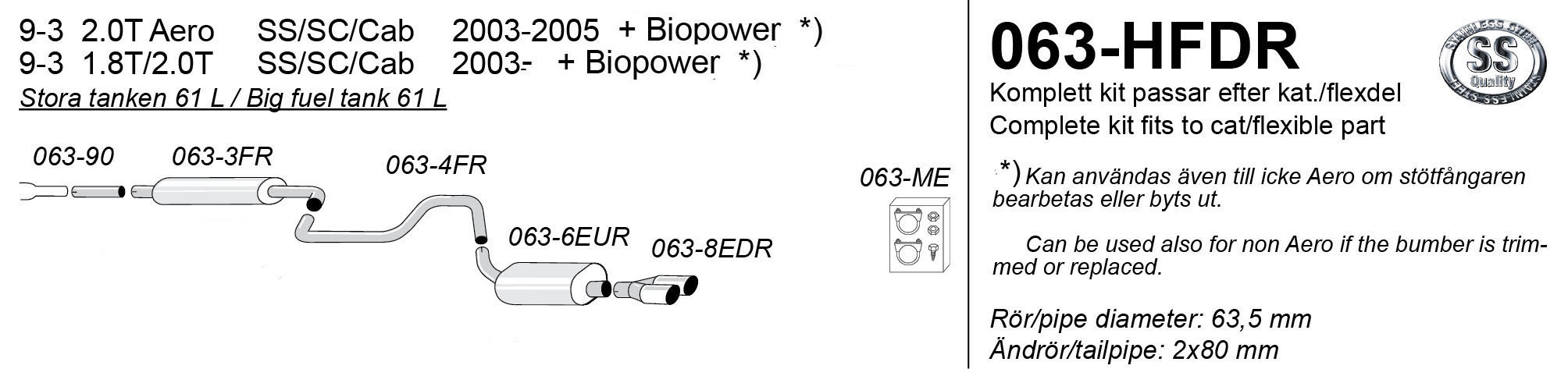 SPORTAVGASSYSTEM 2,5" SAAB 9-3 II, 1,8- 2,0T +  Aero  -2 slutrör - 2