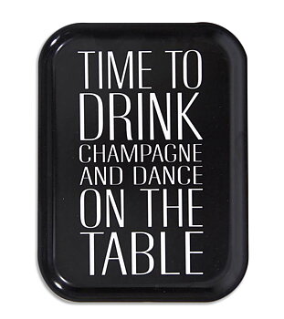 Bricka "Time to drink champagne" - Svart