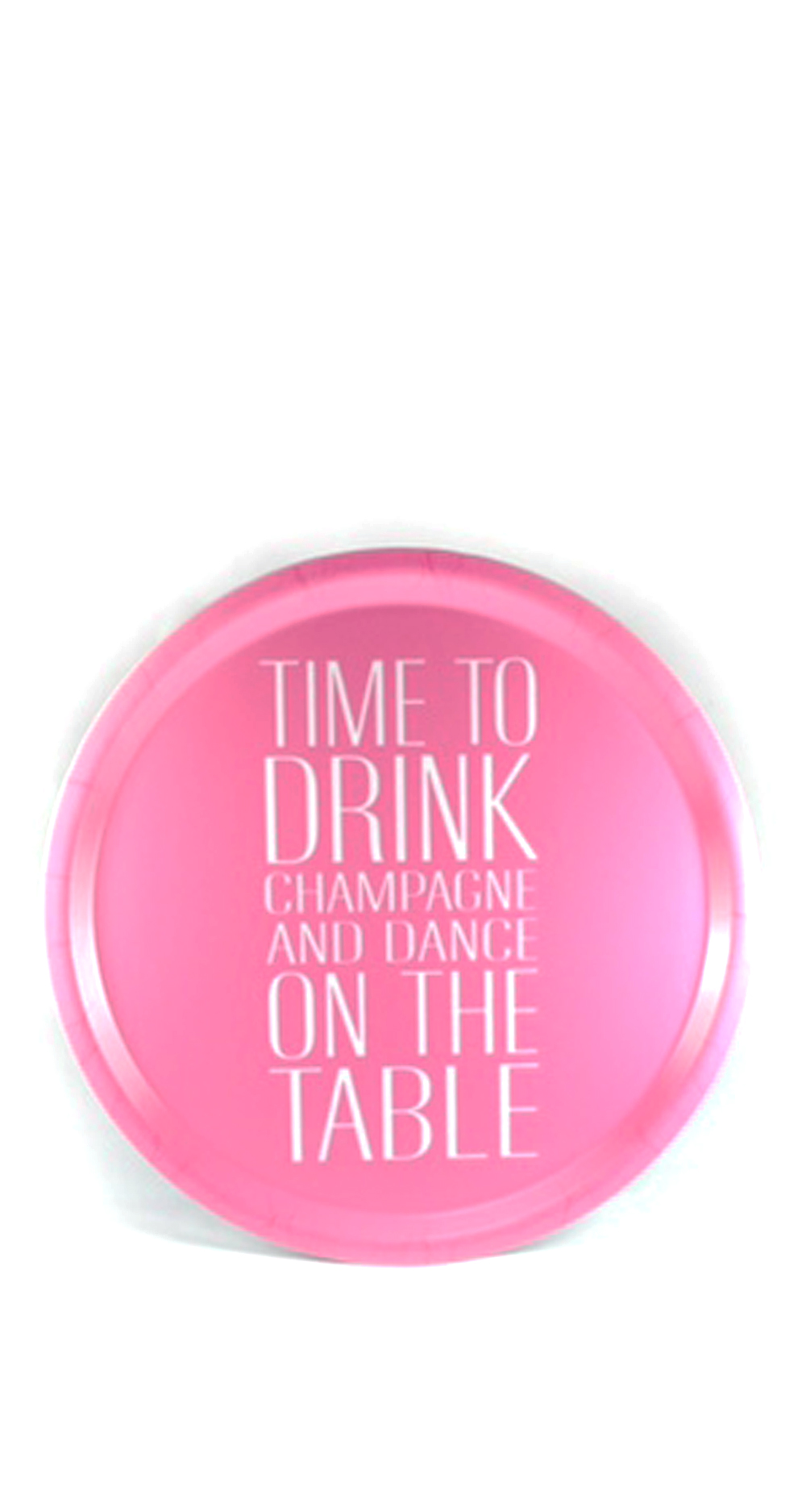 Bricka "Time to drink champagne" Rosa - Rund