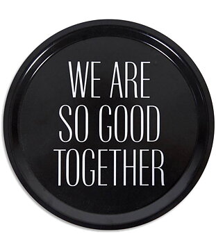 Bricka rund "Good together" - Svart