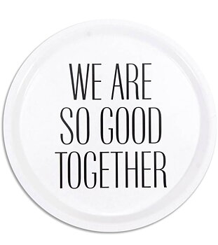 Bricka rund "Good together" - Vit