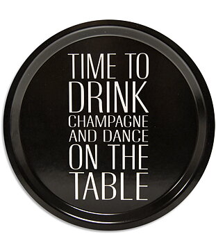 Bricka rund "Drink Champagne" - Svart